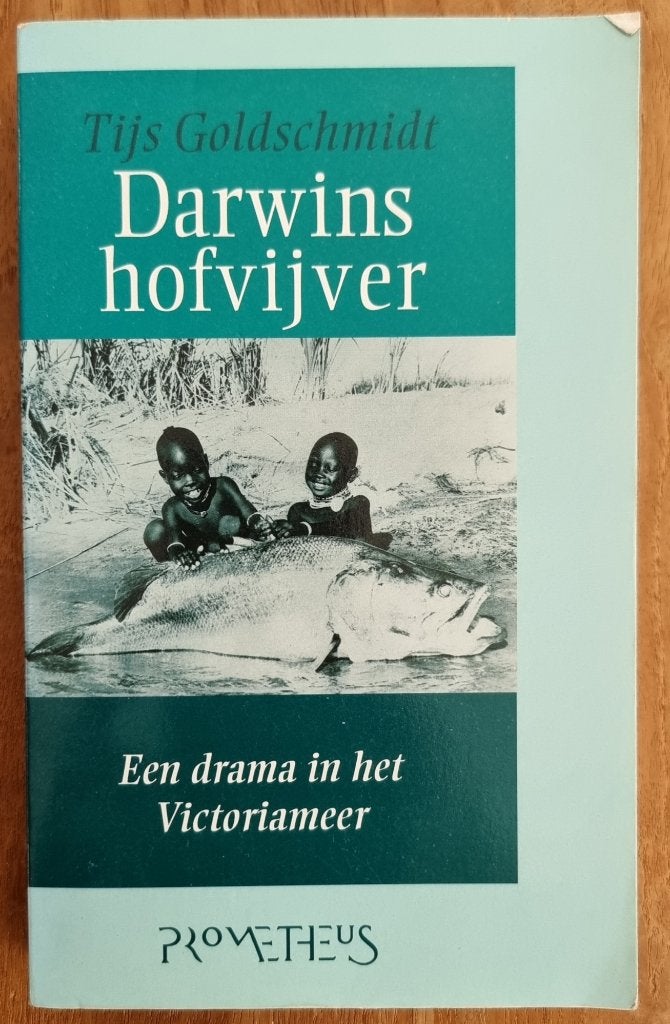 Darwins hofvijver - Tijs Goldschmidt - Afrika - Victoriameer, Ophalen of Verzenden, Gelezen, Tijs Goldschmidt, Afrika