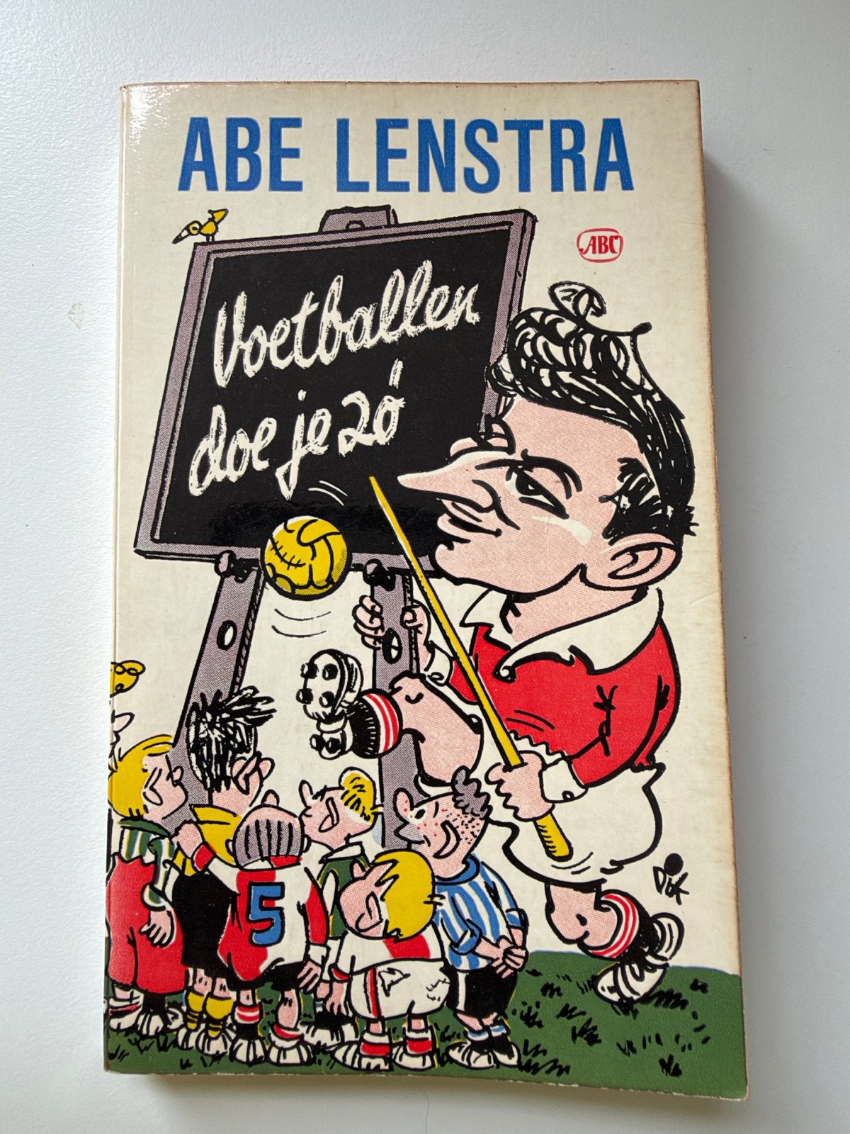 Abe Lenstra - Voetballen doe je zo (Vintage Boek), Ophalen of Verzenden, Gelezen, Balsport