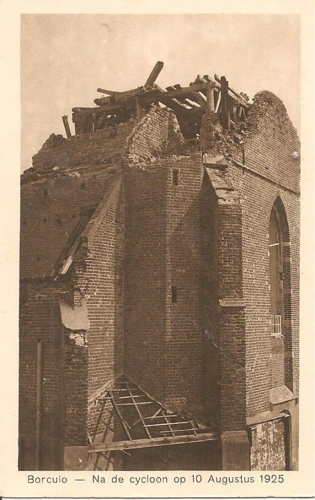 Borculo  Na de cycloon op 10 augustus 1925., Verzamelen, Ophalen of Verzenden, 1920 tot 1940, Ongelopen, Gelderland