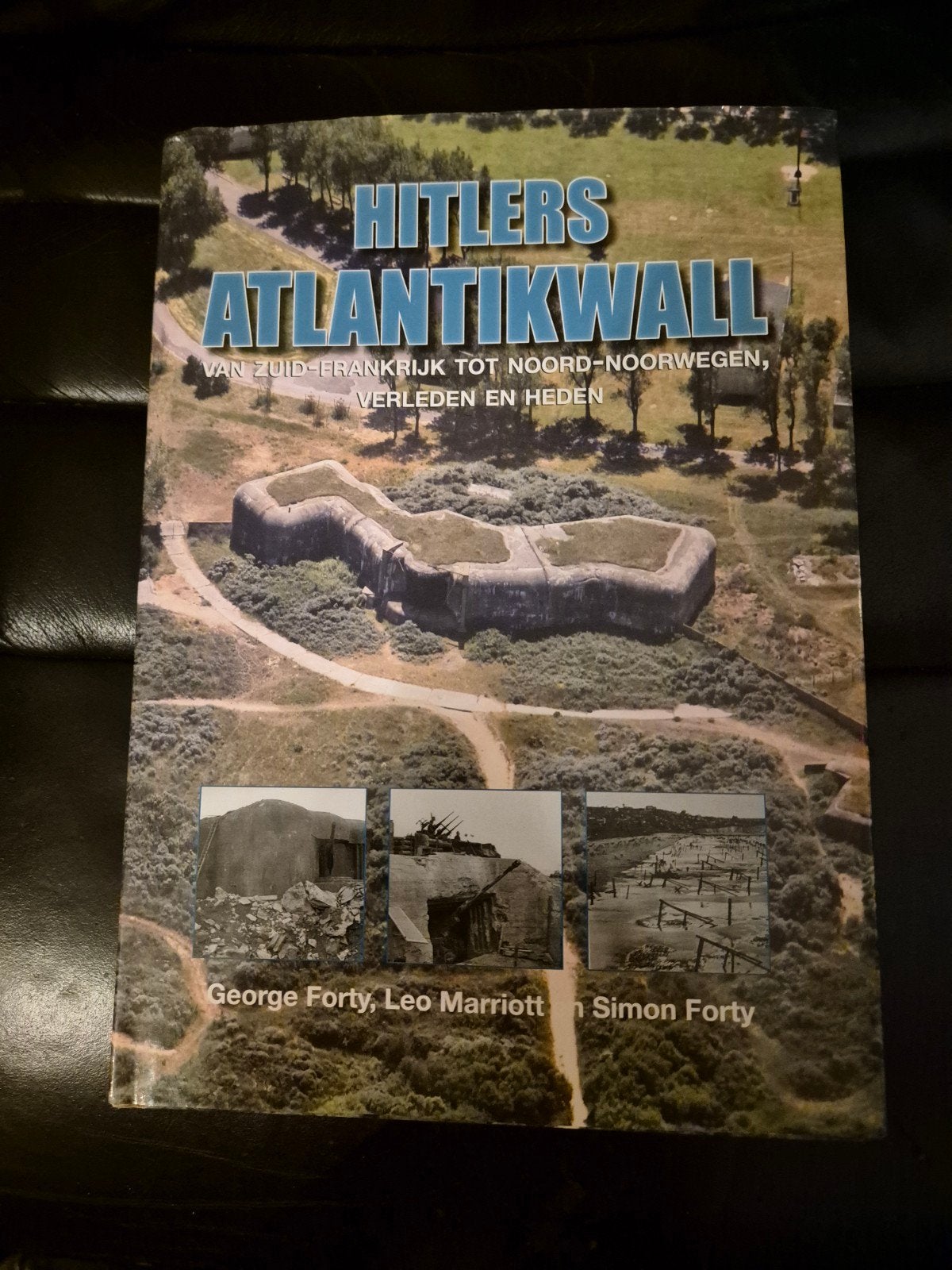 Hitlers Atlantikwall: Verleden en Heden, Boeken, Tweede Wereldoorlog, George Forty, Leo Marriott, Simon Forty, Ophalen of Verzenden