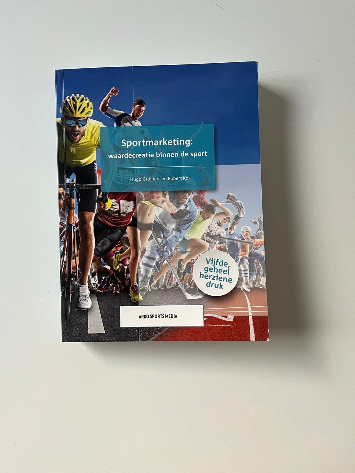 Sportmarketing: waardecreatie binnen de sport, Verzenden, Zo goed als nieuw, Management
