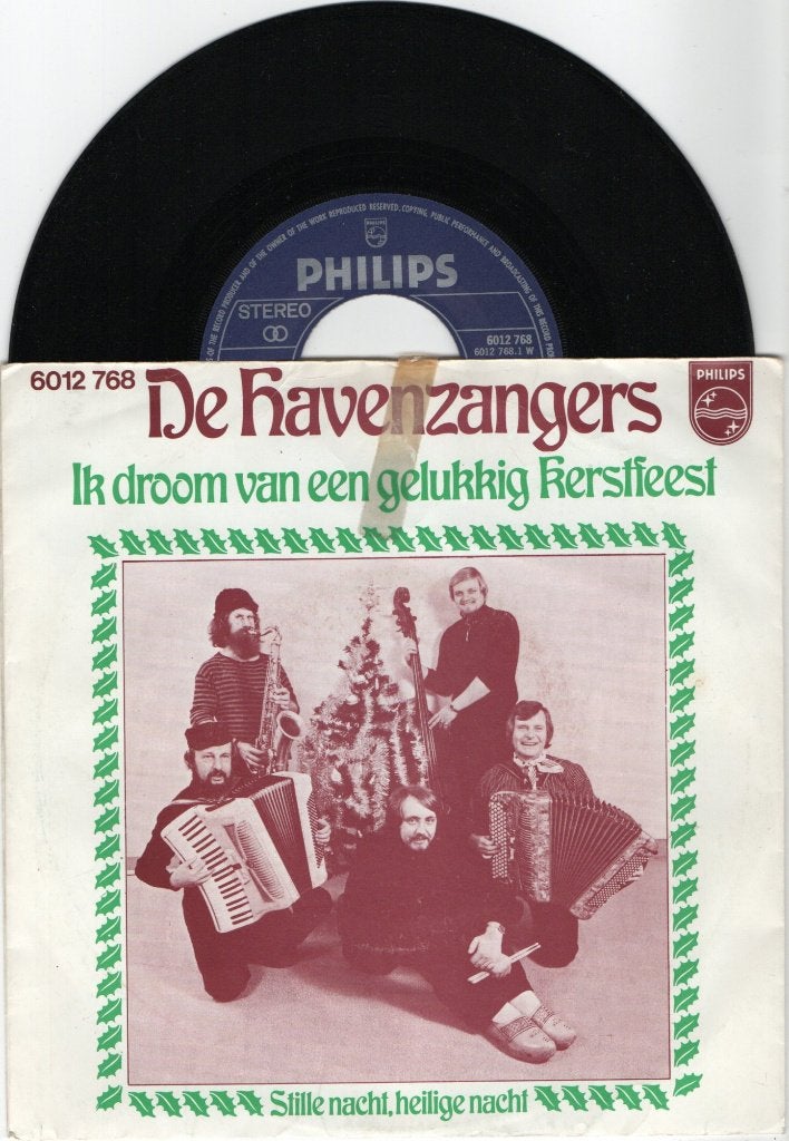 De Havenzangers – Ik Droom Van Een Gelukkig Kerstfeest, Ophalen of Verzenden, Gebruikt, 7 inch, Levenslied of Smartlap
