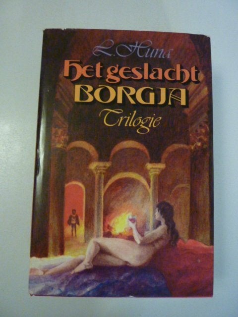 L Huna - Het geslacht Borgia, trilogie, Verzenden, Zo goed als nieuw