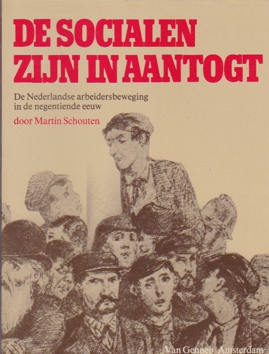 Martin Schouten - De socialen zijn in aantogt, Ophalen of Verzenden, Zo goed als nieuw, Martin Schouten