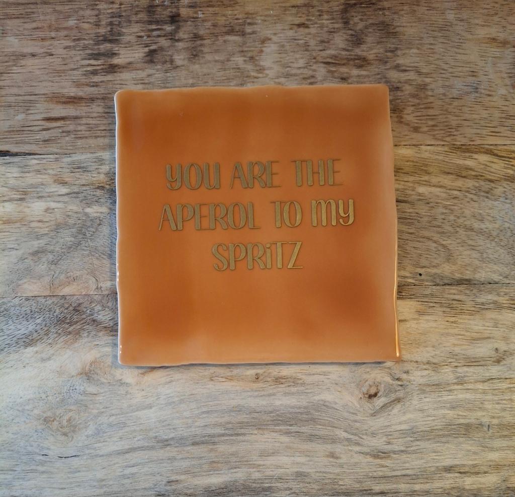 Tegeltje met tekst: You are the Aperol to my Spritz, Nieuw, Ophalen of Verzenden, Steen/keramiek, Oranje