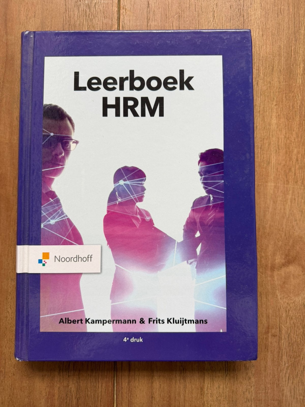 Leerboek HRM – 4e druk – Kampermann & Kluijtmans, Boeken, Ophalen of Verzenden, Beta, Zo goed als nieuw, HBO