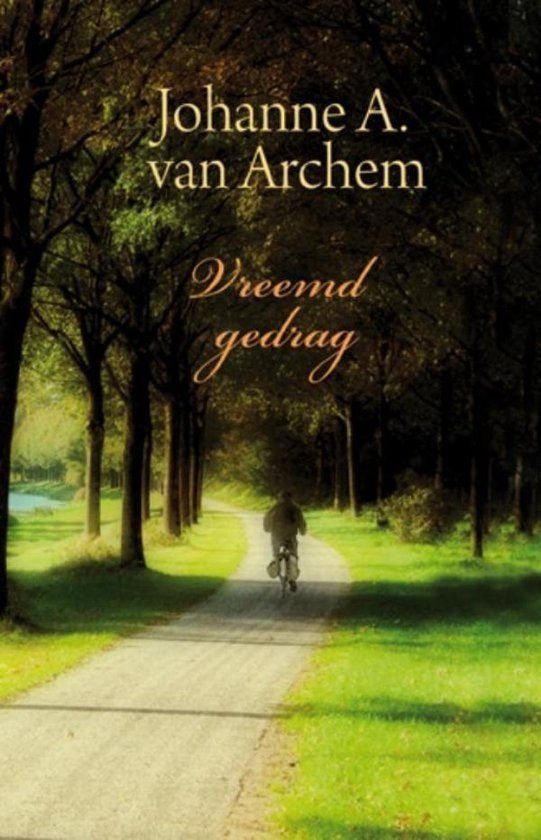 Johanne A van Archem - Vreemd gedrag, Ophalen of Verzenden, Zo goed als nieuw