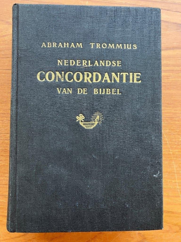 Nederlandse Concordantie van de Bijbel, Ophalen of Verzenden, Gelezen, Abraham Trommius, Christendom | Protestants