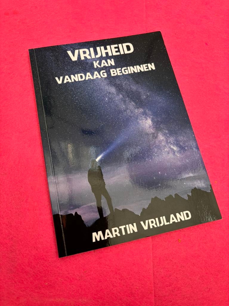 Vrijheid kan vandaag beginnen - Martin Vrijland, Boeken, Maatschappij en Samenleving, Ophalen of Verzenden, Zo goed als nieuw