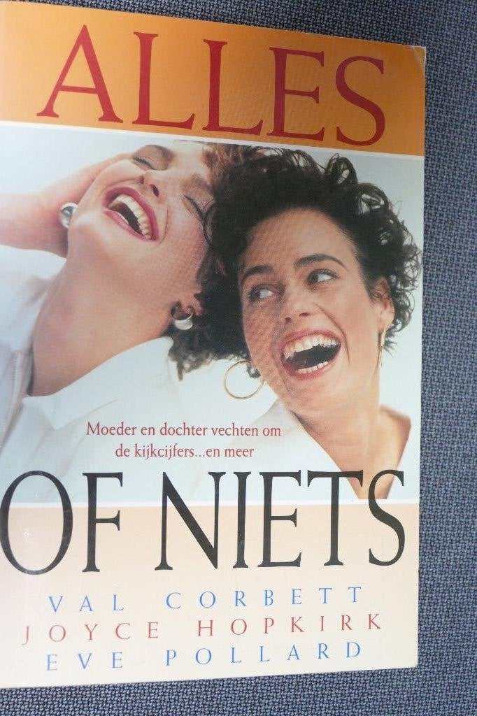 Val Corbet, Joyce Hopkirk, Eve Pollard – Alles of niets, Ophalen of Verzenden, Zo goed als nieuw, Val Corbet, Joyce Hopkirk, Eve Pollard