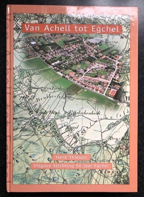 Egchel,  Gemeente Peel en Maas.  Limburg., 20e eeuw of later, Thiesen, Henk., Ophalen of Verzenden, Zo goed als nieuw