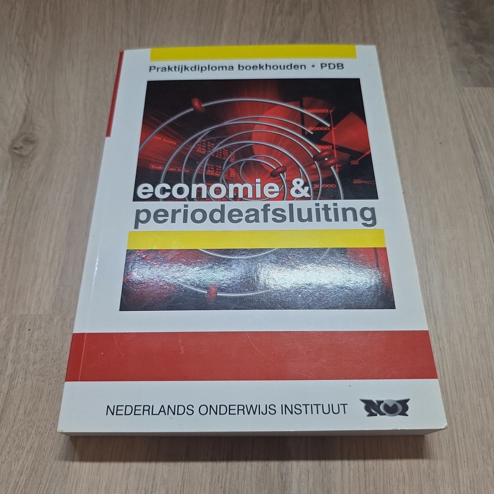Economie & Periodeafsluiting - Praktijkdiploma Boekhouden, Ophalen of Verzenden, Zo goed als nieuw, Accountancy en Administratie
