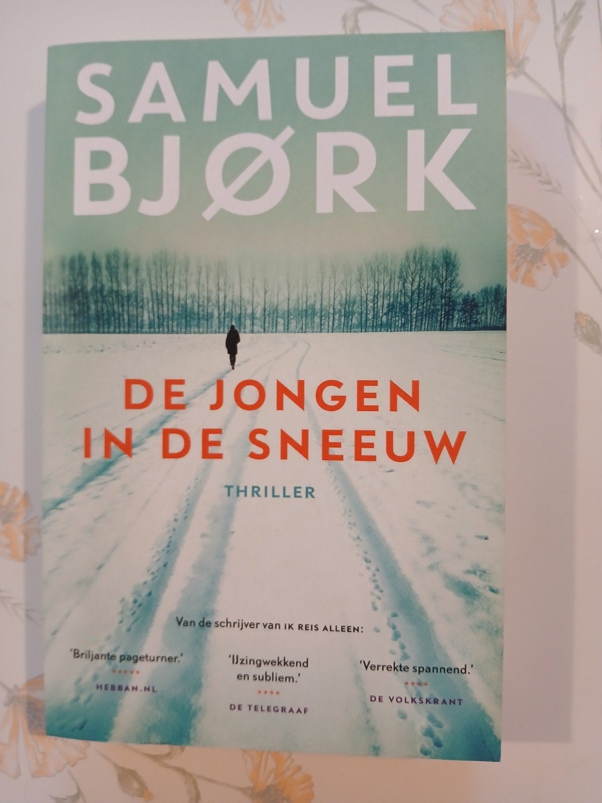 Samuel Bjork - De jongen in de sneeuw, Ophalen of Verzenden, Zo goed als nieuw, Samuel Bjork
