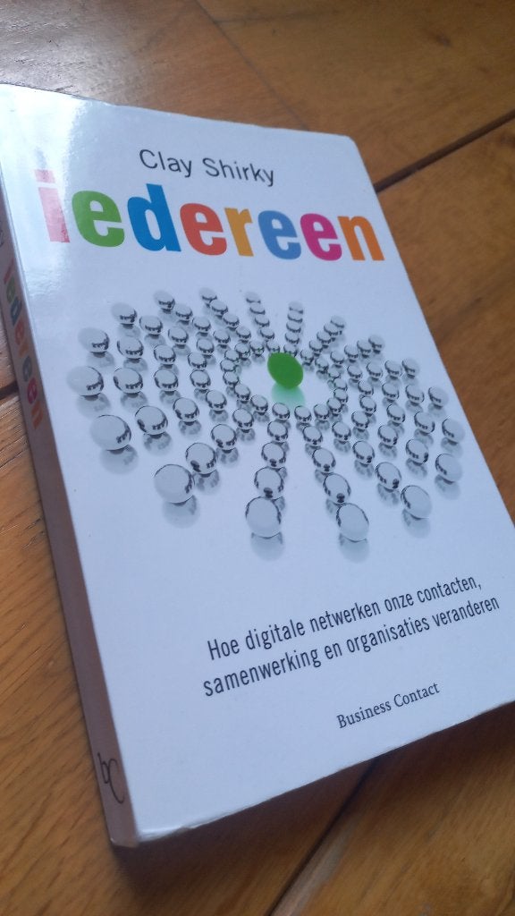 Clay Shirky - Iedereen, Overige wetenschappen, Ophalen of Verzenden, Zo goed als nieuw, Clay Shirky