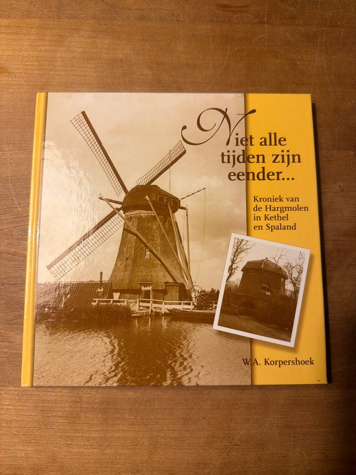 Niet alle tijden zijn eender... Kroniek Hargmolen, Ophalen of Verzenden, 20e eeuw of later, Zo goed als nieuw