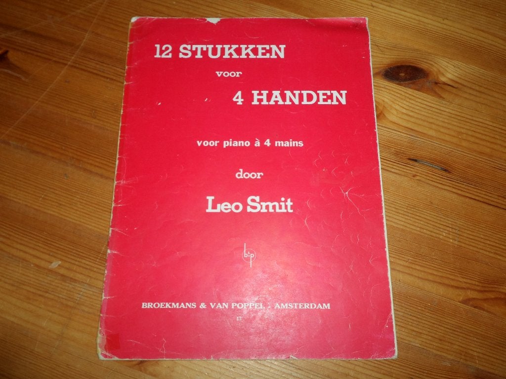 Leo smit - 12 stukken voor 4 handen, Gebruikt, Ophalen of Verzenden, Artiest of Componist, Piano