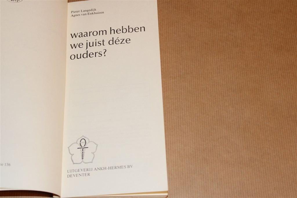 Waarom Hebben we Juist Déze Ouders? — Ankertje Nr. 136, Ophalen of Verzenden, Gelezen, Overige onderwerpen, Achtergrond en Informatie