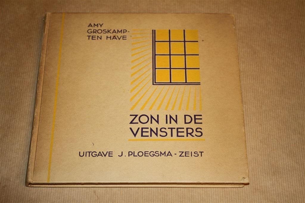 Zon in de vensters. Amy Groskamp-Ten Have, 1932., Ophalen of Verzenden, Gelezen, Overige onderwerpen