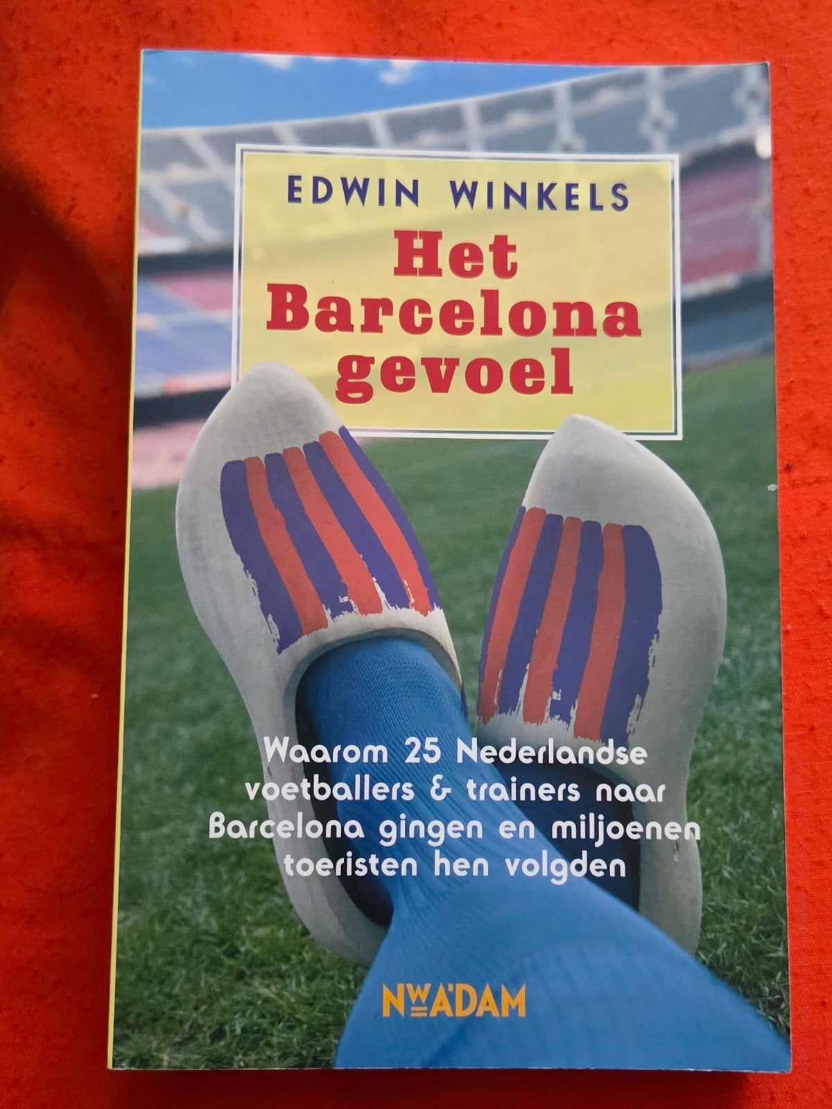E. Winkels - Het Barcelona gevoel, nieuw, E. Winkels, Nieuw, Ophalen of Verzenden, Balsport