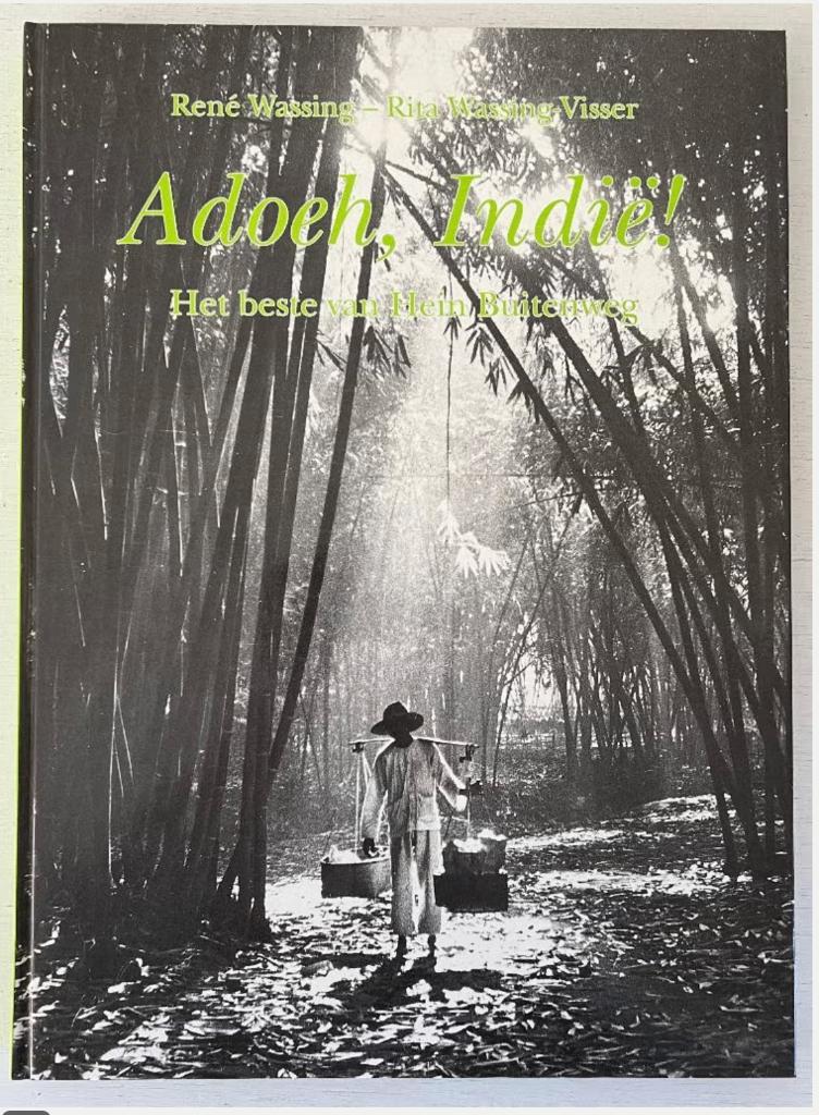 Adoeh, Indië! Het beste van Hein Buitenweg, Boeken, Ophalen of Verzenden, Zo goed als nieuw