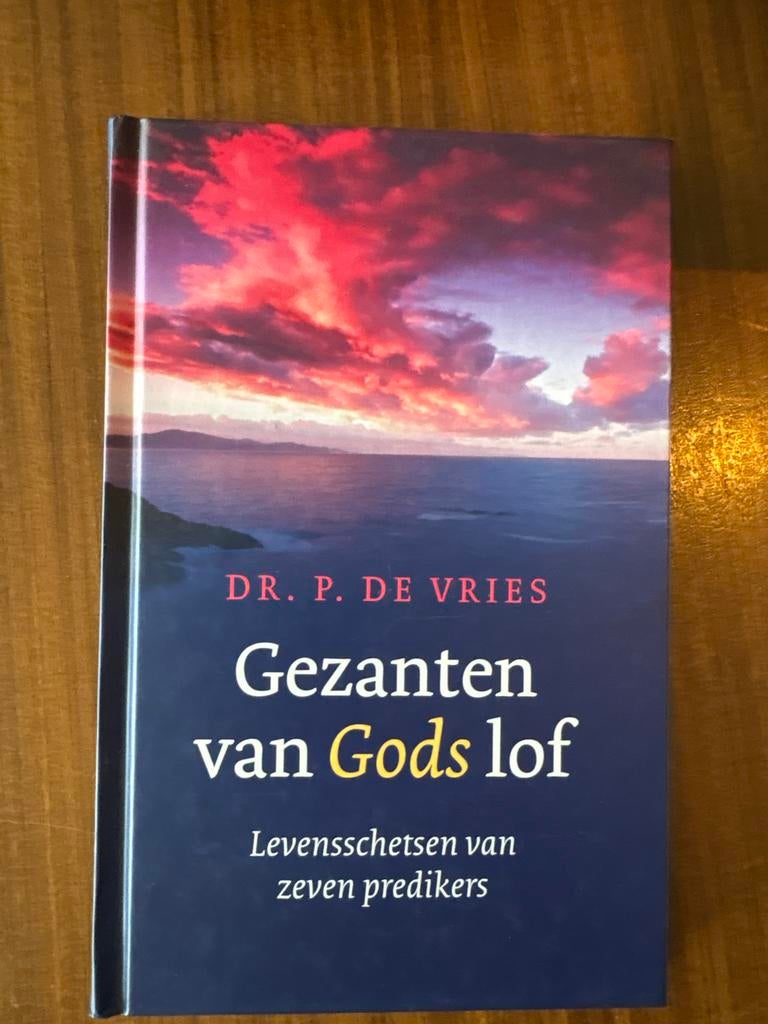 Gezanten van Gods lof - Levensschetsen van zeven predikers, Ophalen of Verzenden, Zo goed als nieuw, Christendom | Protestants