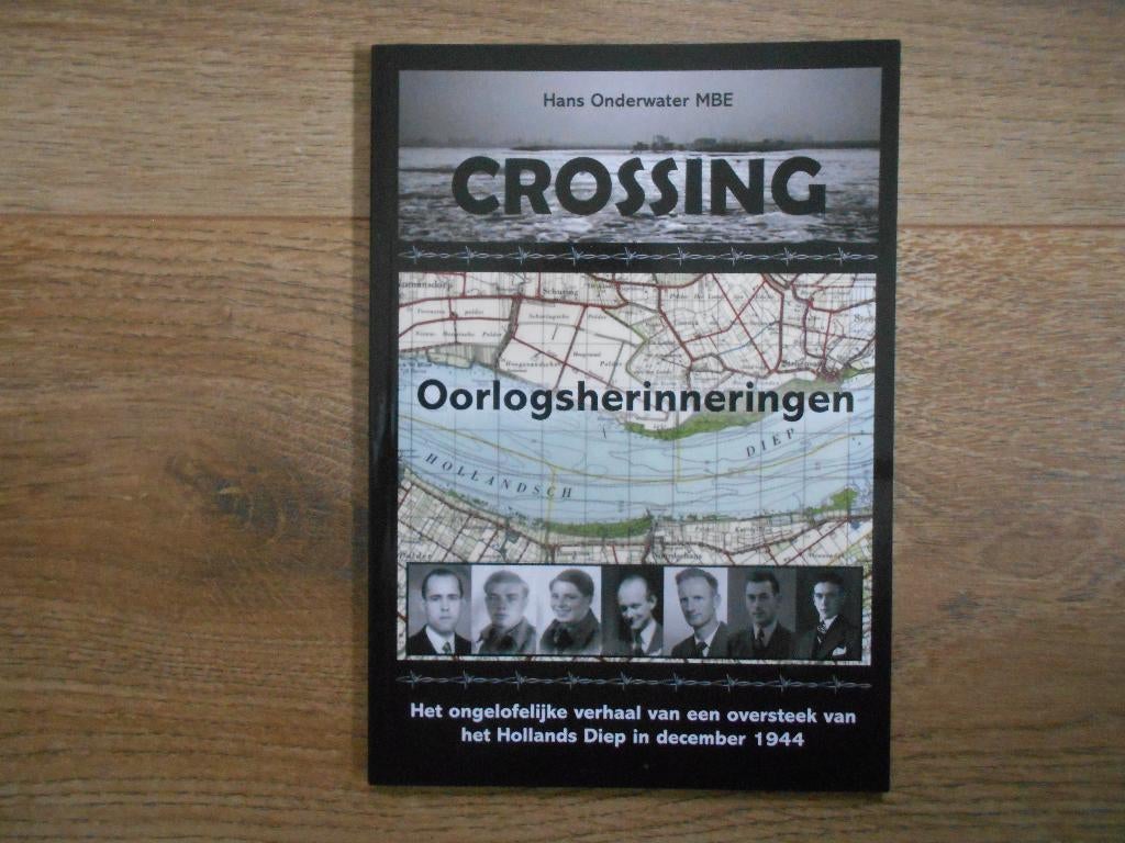 Hans Onderwater Crossing, Boeken, Ophalen of Verzenden, Tweede Wereldoorlog, Zo goed als nieuw, Overige onderwerpen