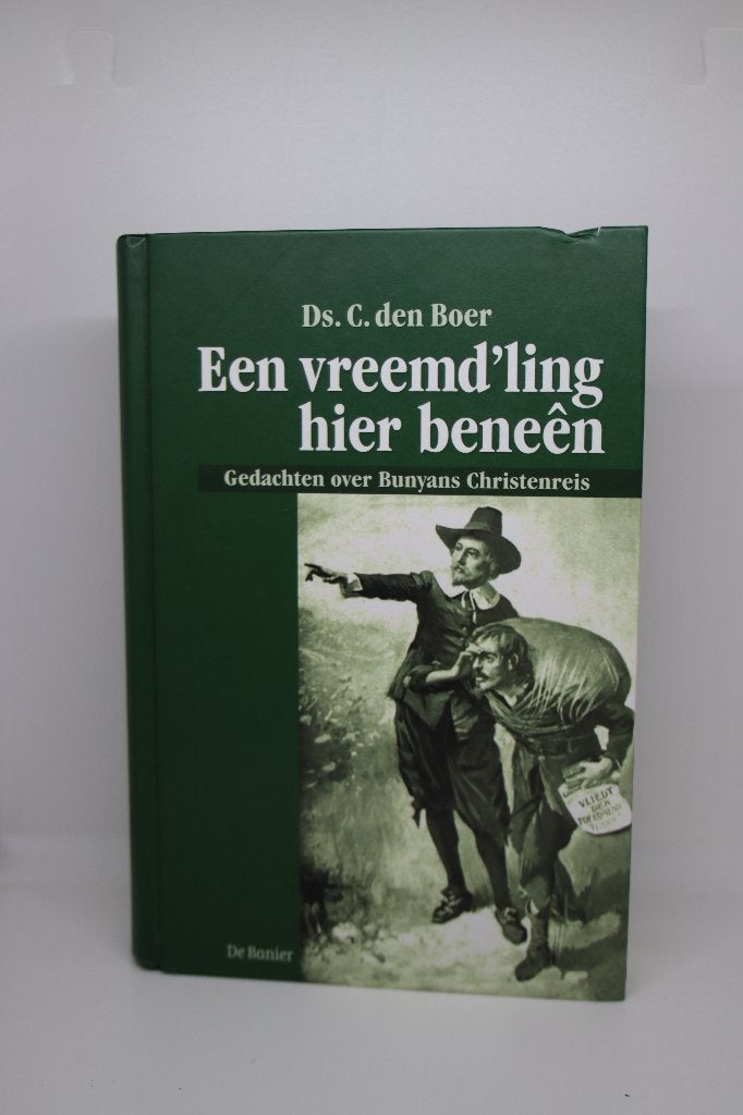 Een vreemd’ling hier beneen - C. Den Boer, Boeken, Ophalen of Verzenden, Zo goed als nieuw