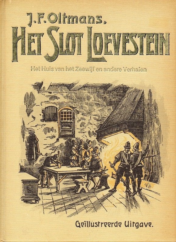 het slot loevestein j.f. oltmans, Gelezen, 19e eeuw, Verzenden, Oltmans j.f.