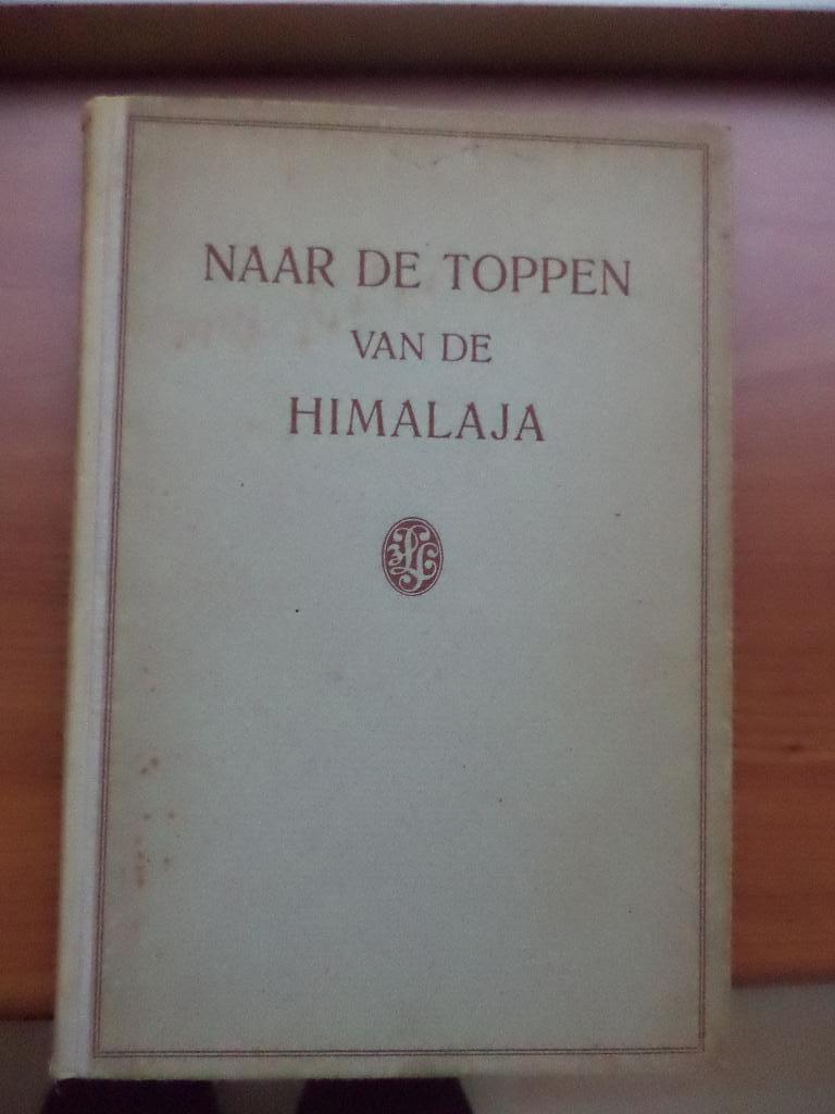 Naar de toppen van de Himalaja, 1940, Zwitserse expeditie, Ophalen of Verzenden, Gelezen, Overige sporten