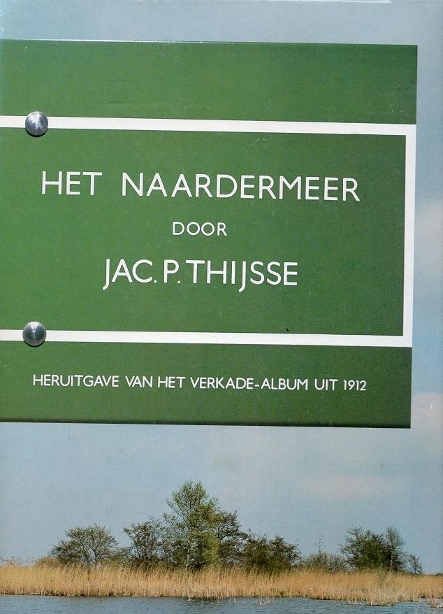 het naardermeerboek jac. p. thijsse 1980, Boeken, Gelezen, Verzenden, Thijsse jac. p., Natuur algemeen