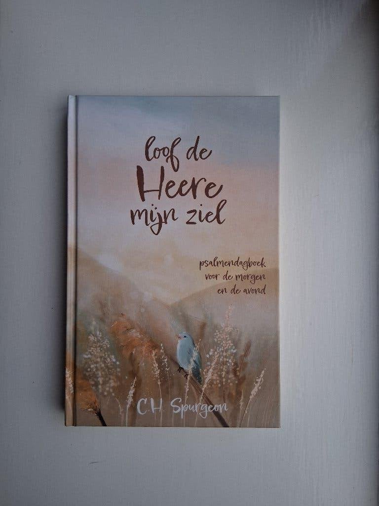 Loof de Heere mijn ziel - C.H. Spurgeon, Christendom | Protestants, Ophalen of Verzenden, Zo goed als nieuw, C.H. Spurgeon