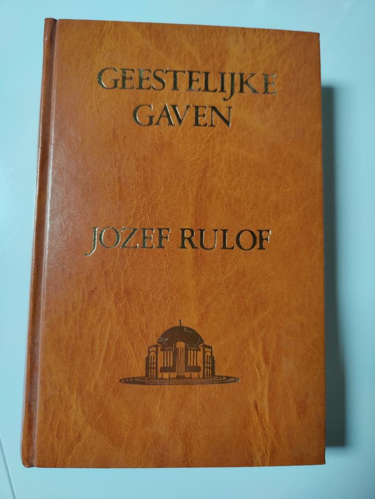 Geestelijke Gaven - Jozef Rulof (Spiritualiteit), Gelezen, Achtergrond en Informatie, Spiritualiteit algemeen, Jozef Rulof