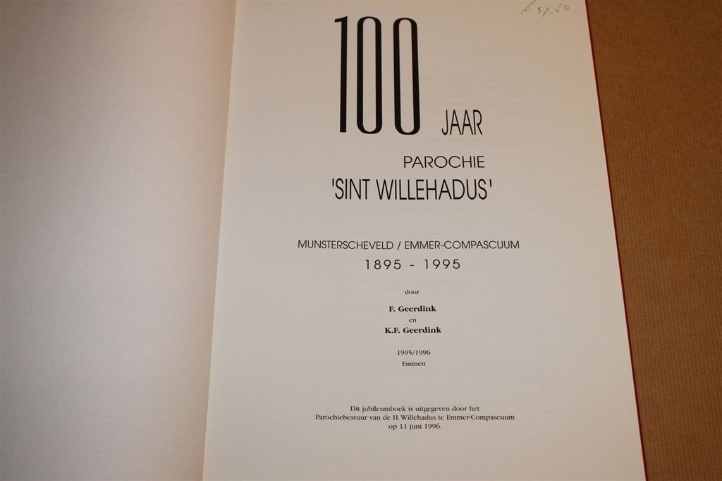 100 Jaar Parochie Sint Willehadus — Emmer-Compascuum \'95, Ophalen of Verzenden, Zo goed als nieuw