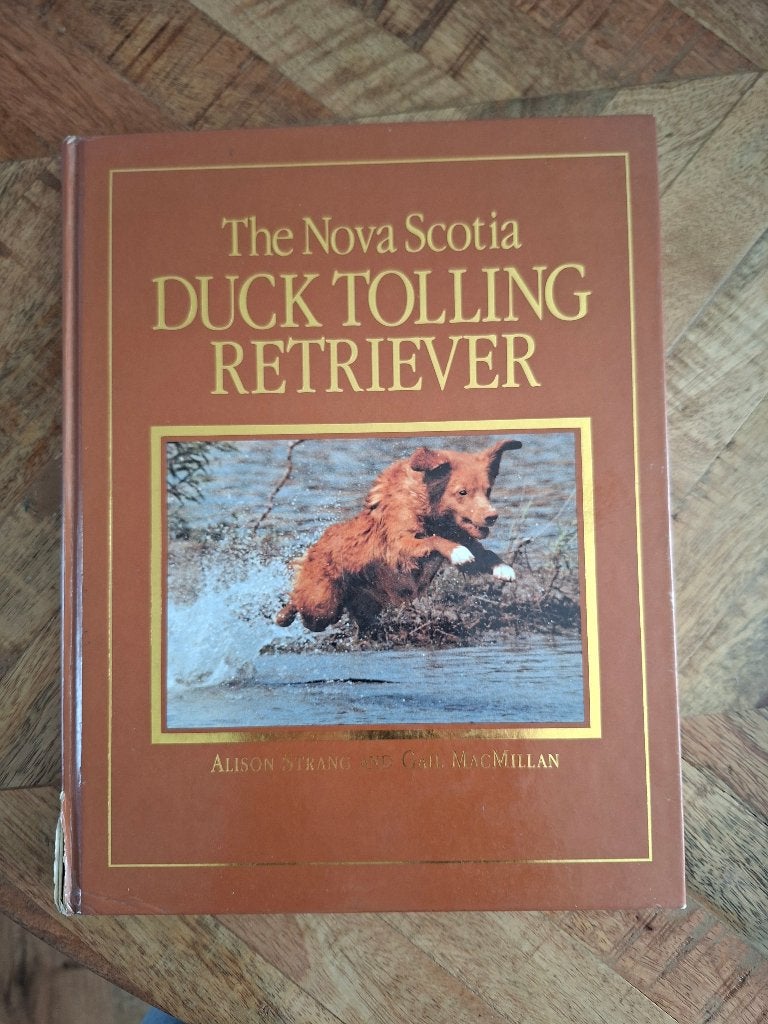 The Nova Scotia Duck Tolling Retriever, hard cover boek., Verzenden, Gelezen, Alison Strang and Gail MacMillan