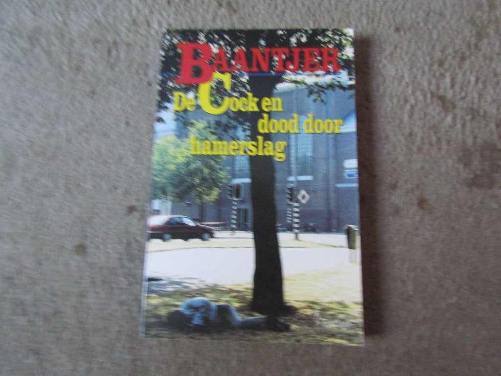 Boek: Baantjer - De Cock en dood door hamerslag, Boeken, Ophalen of Verzenden, Gelezen, A.C. Baantjer