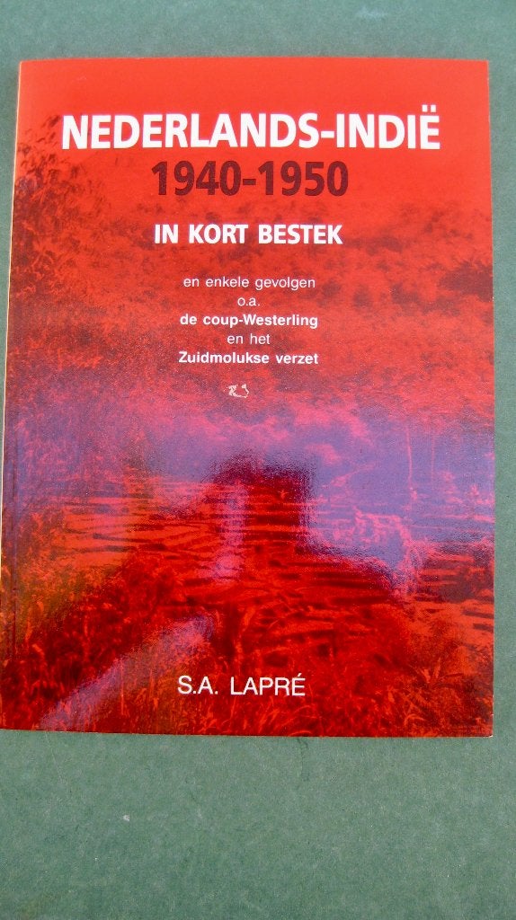 S.A. Lapre: Nederlands-Indië 1940-1950, Ophalen of Verzenden, Zo goed als nieuw, Landmacht, 1945 tot heden
