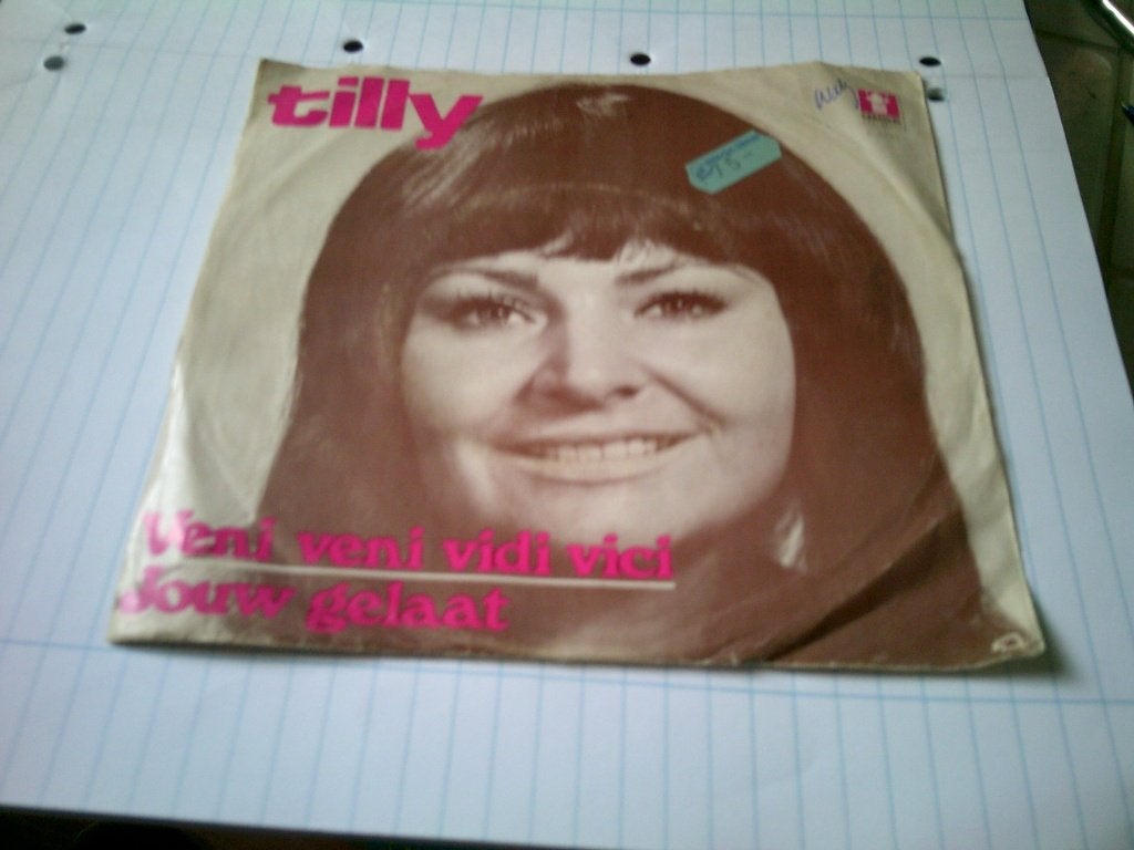 TILLY VENI VENI VIDI VICI - JOUW GELAAT, 7 inch, Ophalen of Verzenden, Levenslied of Smartlap, 1970 - 1979