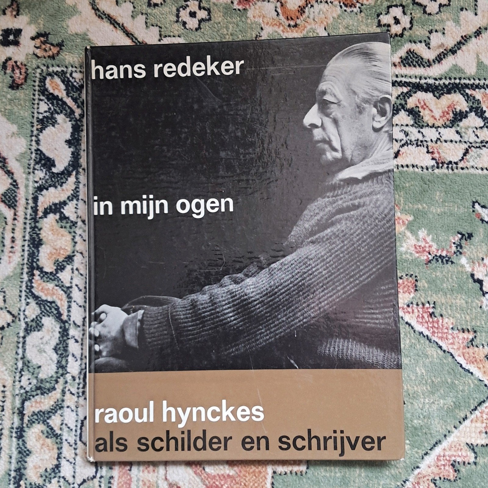 Hans Redeker - Raoul Hynckes als schilder en schrijver, Boeken, Ophalen of Verzenden, Gelezen, Overige onderwerpen, Hans Redeker