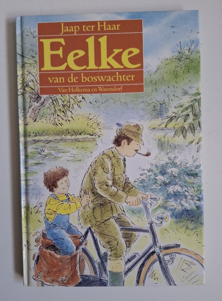 EELKE van de boswachter, Gelezen, Fictie algemeen, Ophalen of Verzenden, Jaap ter Haar