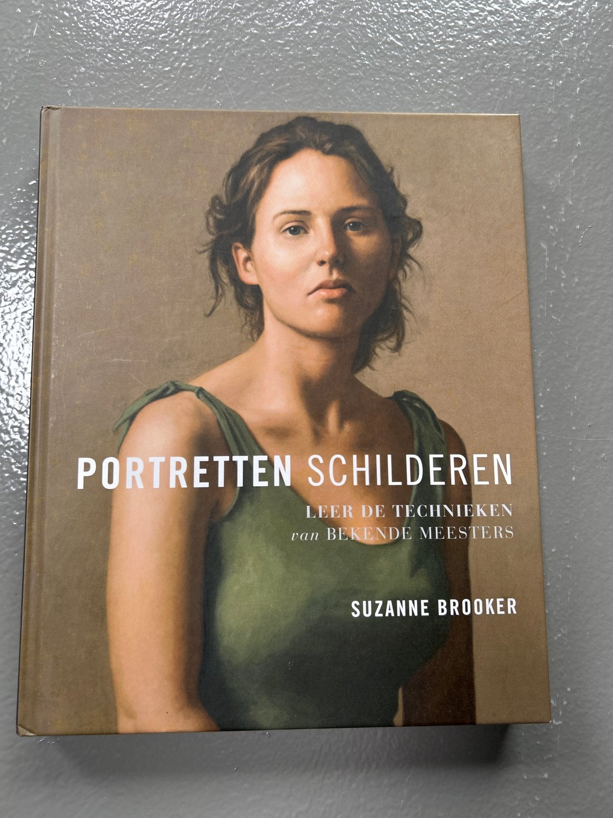 Portretten Schilderen: Leer de Technieken van Meesters, Boeken, Ophalen of Verzenden, Zo goed als nieuw, Schilder- en Tekenkunst