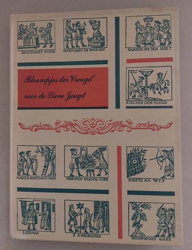 Bloempjes der Vreugd' voor de Lieve Jeugd, Leonard de Vries, Ophalen of Verzenden, Leonard de Vries