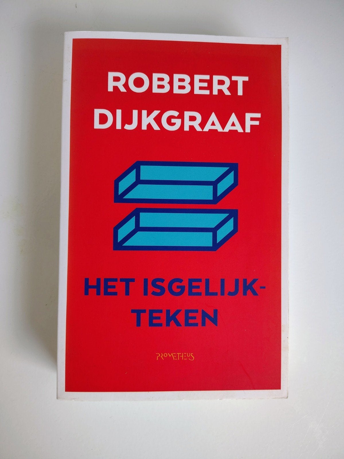 Robbert Dijkgraaf - Het isgelijk-teken - 9789044640922, Ophalen of Verzenden, Zo goed als nieuw, Sociale wetenschap