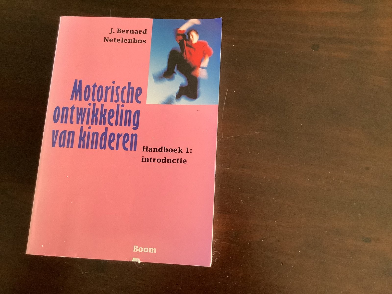 Motorische ontwikkeling van kinderen- J. Bernard  deel1, Boeken, Studieboeken en Cursussen, Ophalen of Verzenden, Zo goed als nieuw