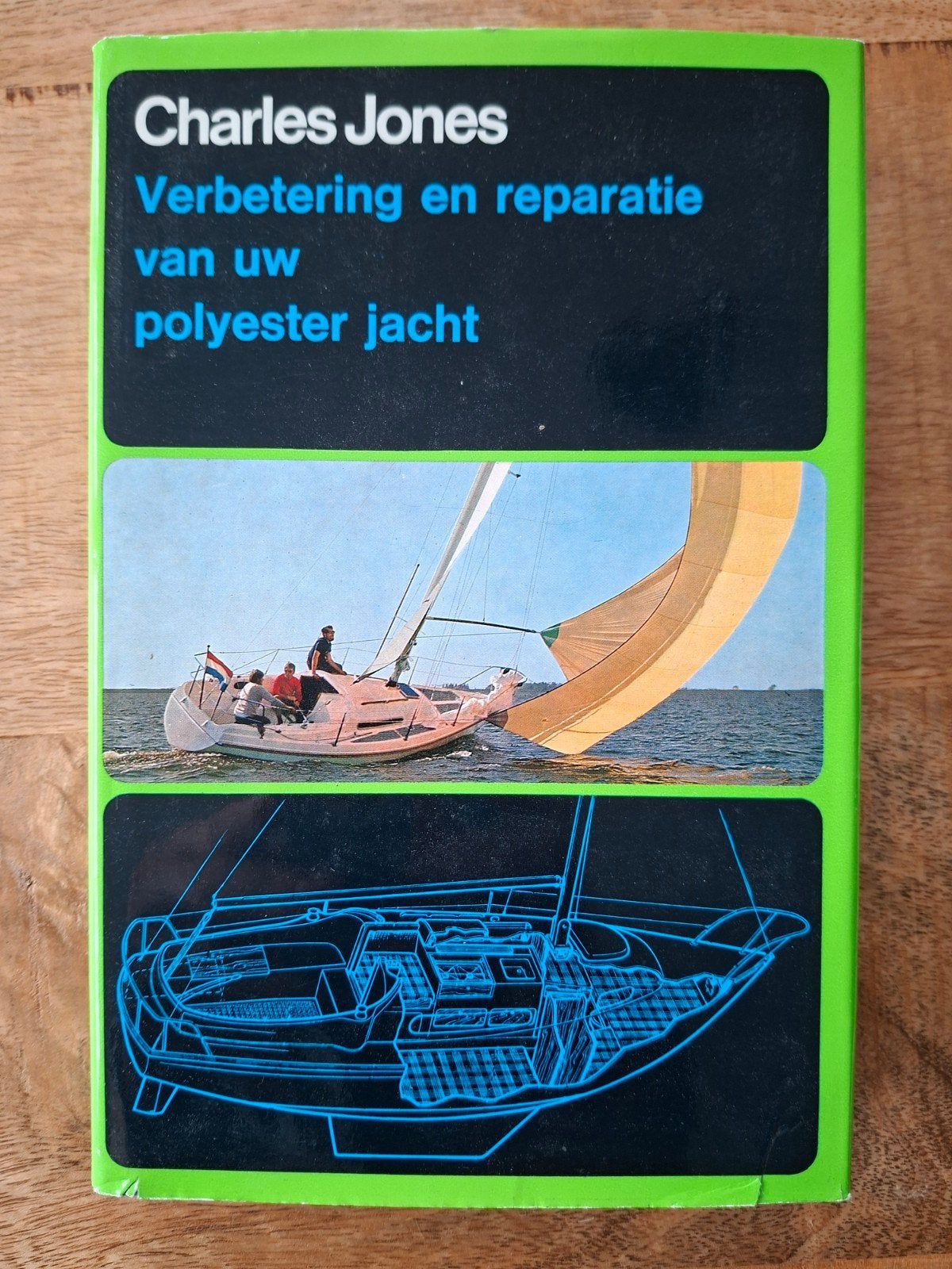 Verbetering en reparatie van uw polyester jacht, Ophalen of Verzenden, Gelezen, Overige onderwerpen, Charles Jones