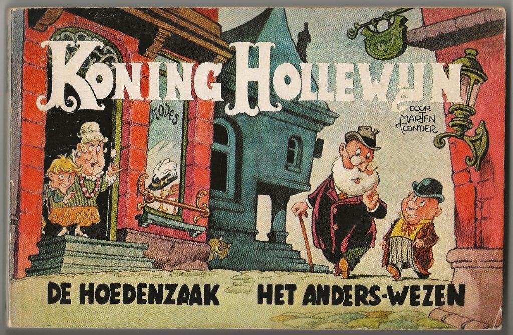 Koning Hollewijn 1 - De Hoedenzaak / Het Anders-wezen, Boeken, Stripboeken, Marten Toonder, Eén stripboek, Ophalen, Gelezen