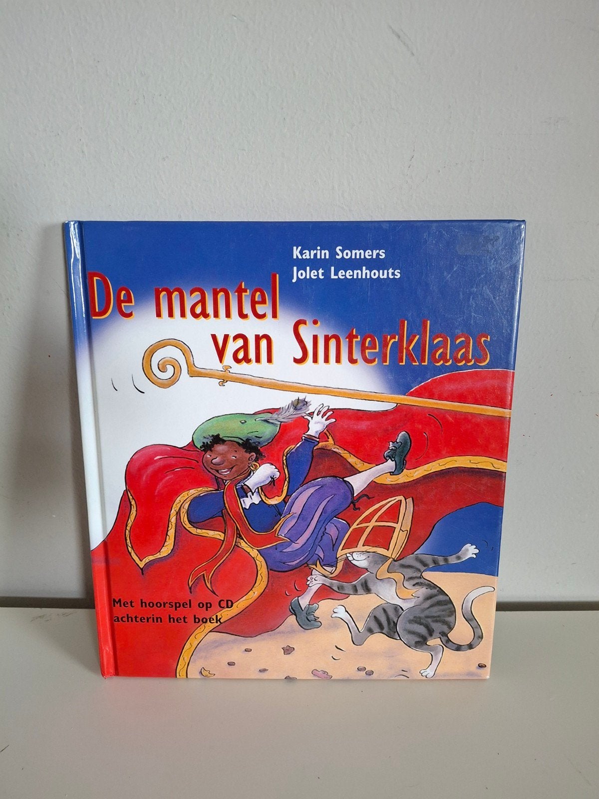 De mantel van Sinterklaas - Kinderboek met CD, Ophalen of Verzenden, Zo goed als nieuw, Karin Somers, Jolet Leenhouts, Sprookjes