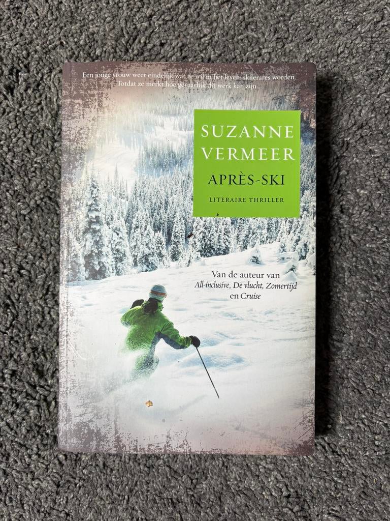 Après Ski, Suzanne Vermeer., Ophalen of Verzenden, Zo goed als nieuw