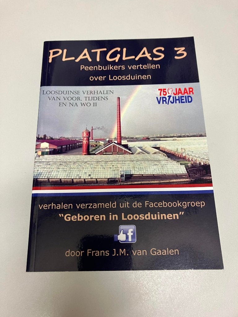 Platglas 3 Loosduinse verhalen voor tijdens na ww2, Ophalen of Verzenden, Frans J.M. van Gaalen, Algemeen, Tweede Wereldoorlog