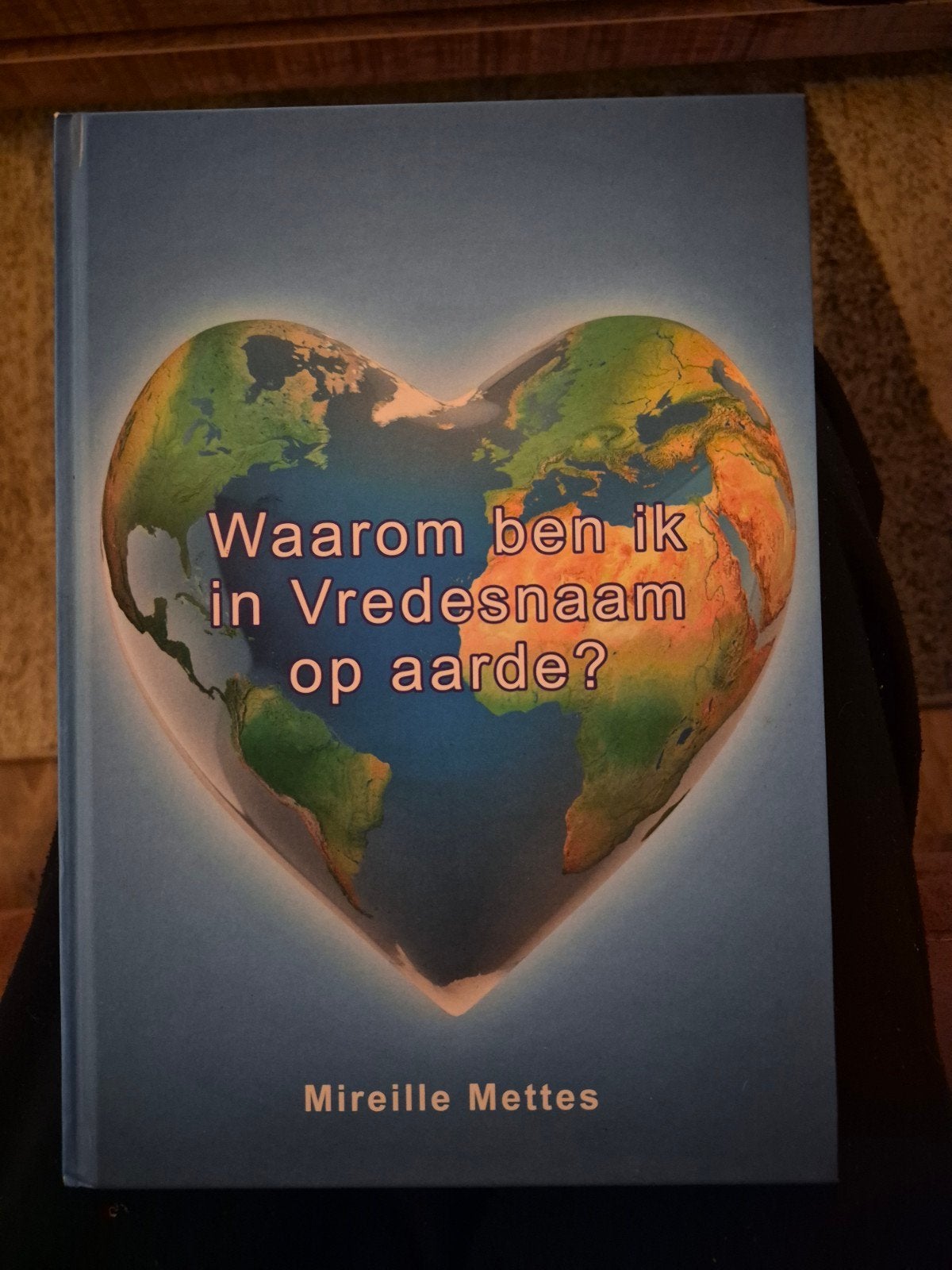 Waarom ben ik in Vredesnaam op aarde? - Mireille Mettes, Boeken, Achtergrond en Informatie, Spiritualiteit algemeen, Nieuw, Ophalen of Verzenden