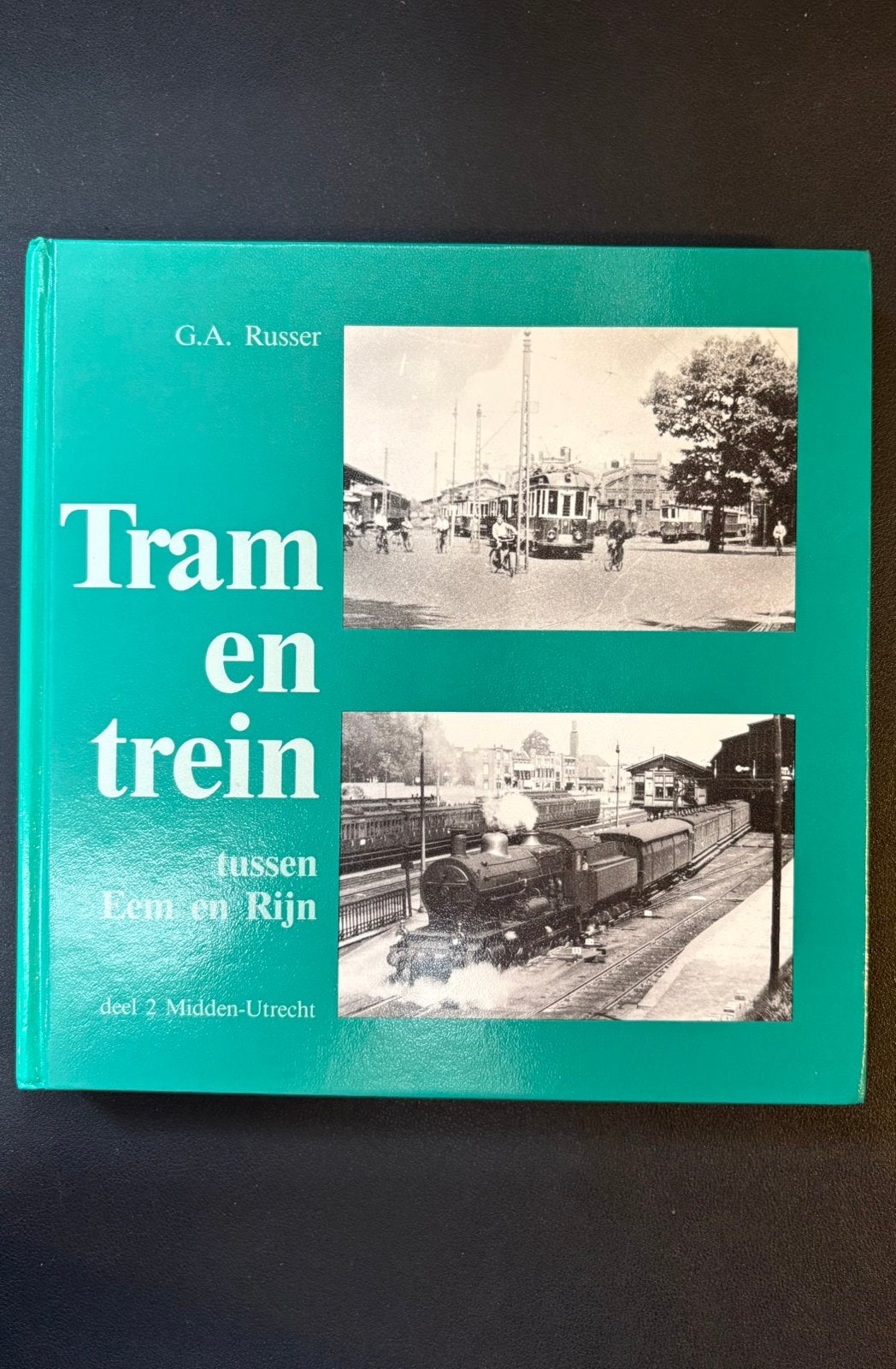Tram en trein tussen Eem en Rijn - Midden-Utrecht (1992), Ophalen of Verzenden, Zo goed als nieuw, Trein, Boek of Tijdschrift
